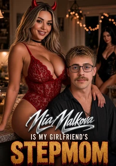 Mia Malkova Is My Girlfriend's Step-Mom, cover art